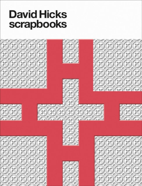 Book cover of: David Hicks Scrapbooks. By: Ashley Hicks