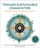 Book cover of: Toward Sustainable Communities, Fifth Edition. By: Mark Roseland