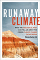 Book cover of: Runaway Climate. By: Steven Earle