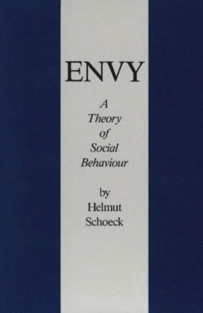 Book cover of: Envy. By: Helmut Schoeck