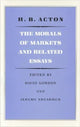 Book cover of: Morals of Markets & Related Essays