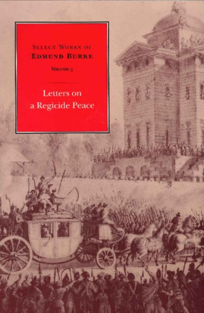 Book cover of: Select Works of Edmund Burke, Volume 3