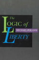 Book cover of: Logic of Liberty