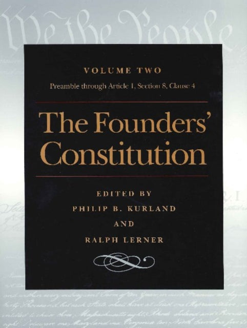 Book cover of: Founders' Constitution, Volume 2