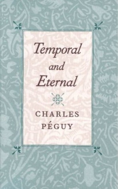 Book cover of: Temporal & Eternal