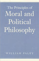 Book cover of: Principles of Moral & Political Philosophy. By: William Paley
