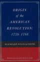 Book cover of: Origin of the American Revolution, 1759-1766