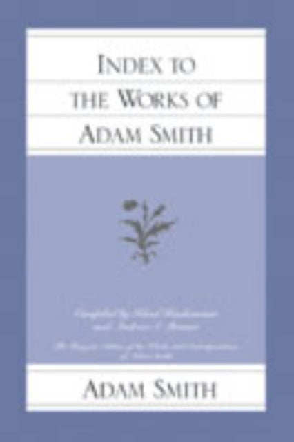 Book cover of: Index to the Works of Adam Smith
