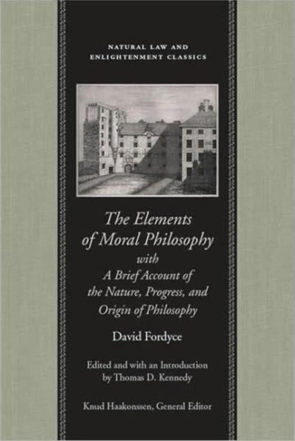 Book cover of: Elements of Moral Philosophy. By: David Fordyce