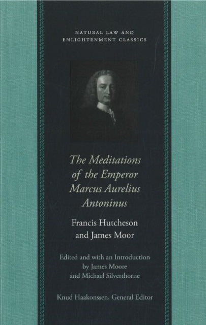 Book cover of: Meditations of the Emperor Marcus Aurelius Antoninus. By: Marcus Aurelius