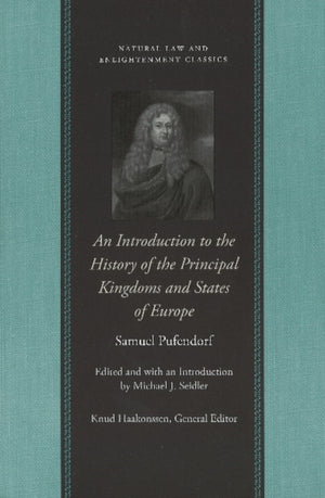 Introduction to the History of the Principal Kingdoms & States of Europe