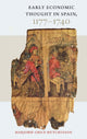 Book cover of: Early Economic Thought in Spain, 1177-1740. By: Marjorie Grice-Hutchinson