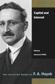 Book cover of: Capital and Interest. By: F. A. Hayek