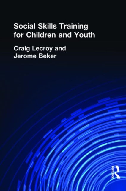 Book cover of: Social Skills Training for Children and Youth