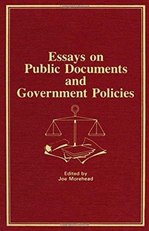 Essays on Public Documents and Government Policies