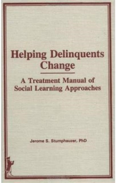 Book cover of: Helping Delinquents Change. By: Jerome S. Stumphauzer