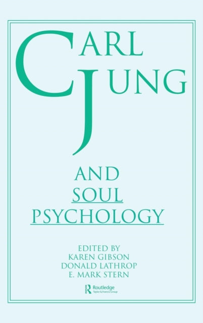 Book cover of: Carl Jung and Soul Psychology