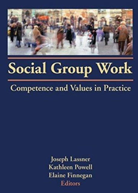 Book cover of: Social Group Work. By: Joseph Lassner