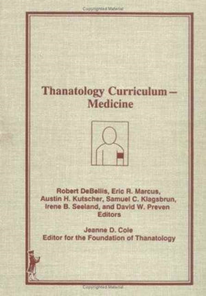 Thanatology Curriculum -Medicine