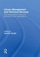 Book cover of: Library Management and Technical Services. By: Jennifer Cargill