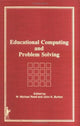 Book cover of: Educational Computing and Problem Solving