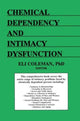 Book cover of: Chemical Dependency and Intimacy Dysfunction. By: Eli Coleman