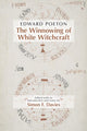 Book cover of: Edward Poeton: The Winnowing of White Witchcraft. By: Edward Poeton