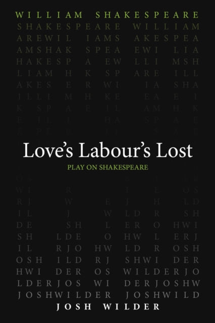 Book cover of: Love`s Labour`s Lost. By: William Shakespeare