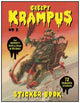 Book cover of: Creepy Krampus Sticker Book No. 2. By: Monte Beauchamp
