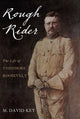 Book cover of: Rough Rider. By: M. David Key