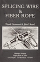 Book cover of: Splicing Wire and Fiber Rope. By: R. Graumont