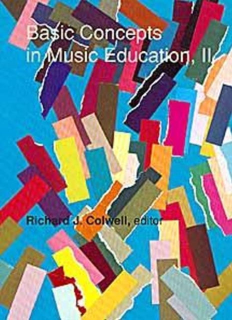 Book cover of: Basic Concepts in Music Education, II
