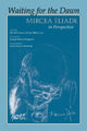 Book cover of: Waiting for the Dawn. By: David Carrasco