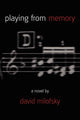 Book cover of: Playing from Memory