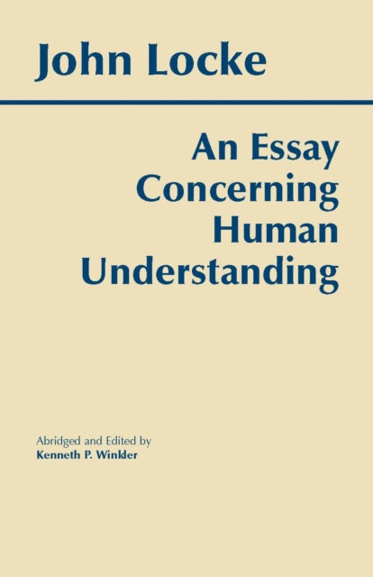 Book cover of: Essay Concerning Human Understanding. By: John Locke