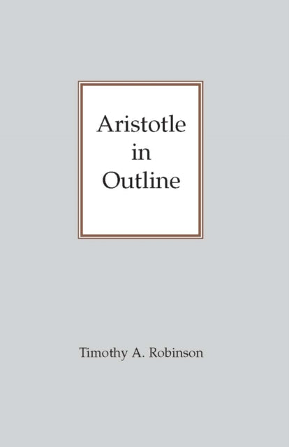 Book cover of: Aristotle In Outline