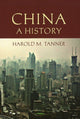Book cover of: China: A History. By: Harold Miles Tanner