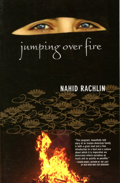 Book cover of: Jumping Over Fire. By: Nahid Rachlin