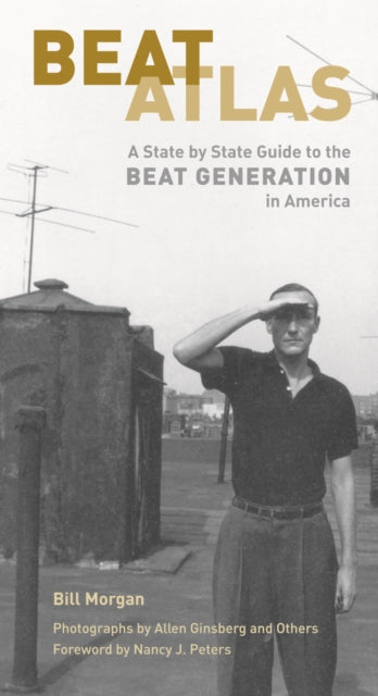 Book cover of: Beat Atlas. By: Bill Morgan