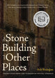 Book cover of: Stone Building and Other Places. By: Asli Erdogan