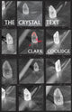 Book cover of: Crystal Text. By: Clark Coolidge