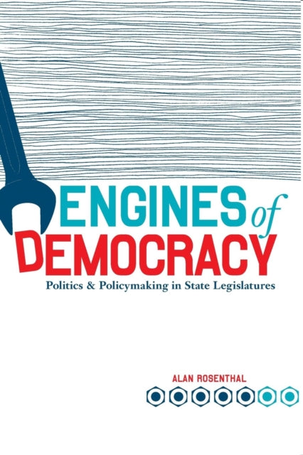 Book cover of: Engines of Democracy. By: Rosenthal, Alan