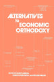 Book cover of: Alternatives to Economic Orthodoxy. By: Randy Pearl Albelda