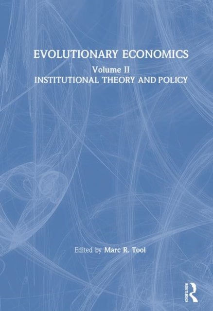 Book cover of: Evolutionary Economics: v. 2. By: Marc R. Tool