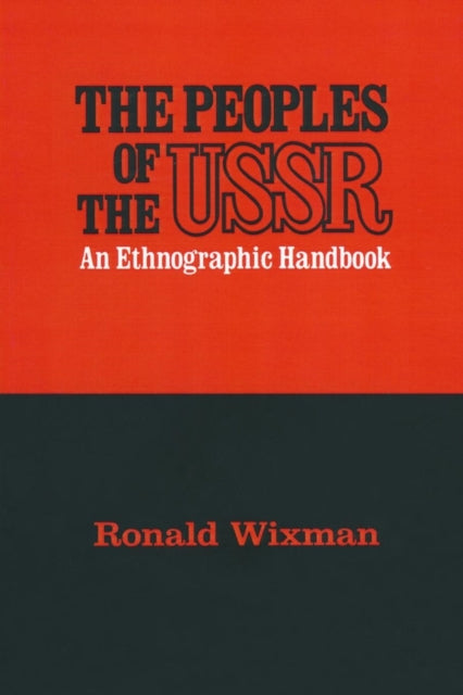 Book cover of: Peoples of the USSR. By: Ronald Wixman
