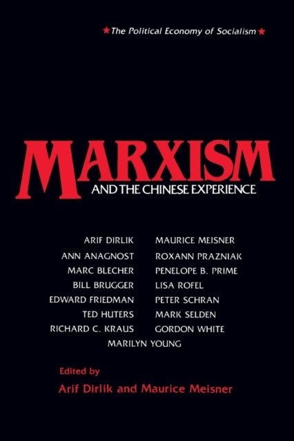 Book cover of: Marxism and the Chinese Experience