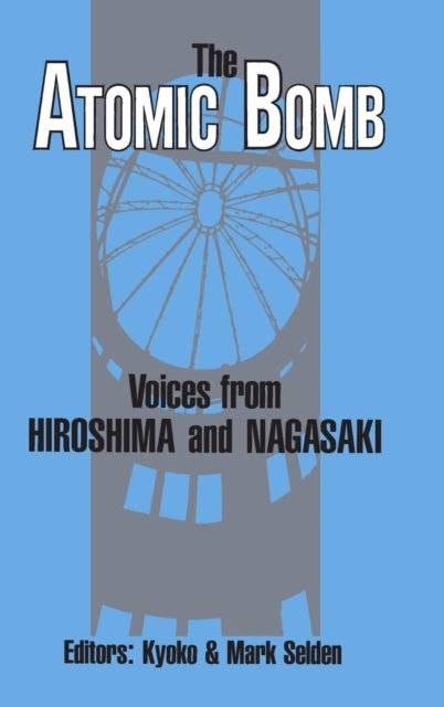 Book cover of: Atomic Bomb: Voices from Hiroshima and Nagasaki