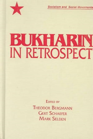 Bukharin in Retrospect