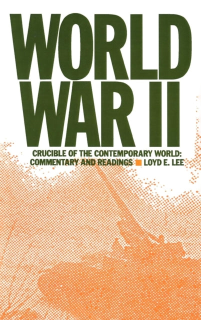 Book cover of: World War Two. By: Loyd E. Lee