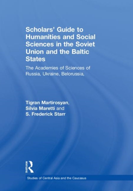 Book cover of: Scholars' Guide to Humanities and Social Sciences in the Soviet Union and the Baltic States. By: Mark H. Teeter